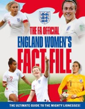 Stead |  The FA Official England Women's Fact File | eBook | Sack Fachmedien