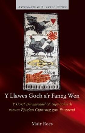 Rees |  Y Llawes Goch a'r Faneg Wen | eBook | Sack Fachmedien