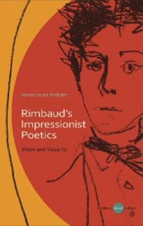 Israel-Pelletier | Rimbaud's Impressionist Poetics | E-Book | sack.de