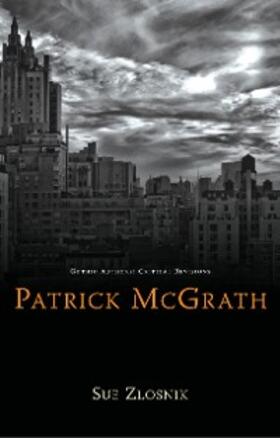 Zlosnik | Patrick McGrath | E-Book | sack.de