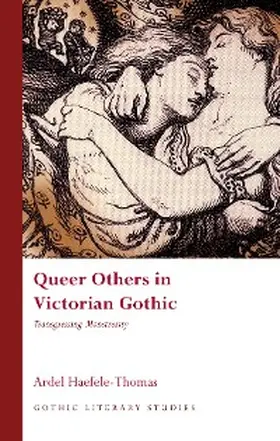 Haefele-Thomas |  Queer Others in Victorian Gothic | eBook | Sack Fachmedien