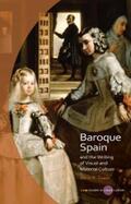 Zuese |  Baroque Spain and the Writing of Visual and Material Culture | eBook | Sack Fachmedien