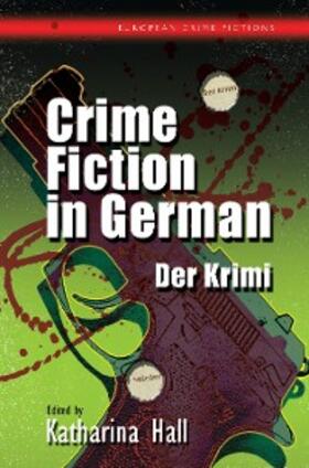 Hall | Crime Fiction in German | E-Book | www.sack.de
