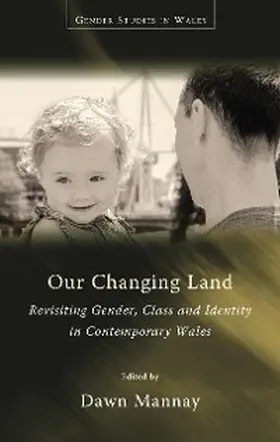 Mannay |  Our Changing Land | eBook | Sack Fachmedien