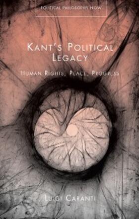 Caranti | Kant's Political Legacy | E-Book | www.sack.de
