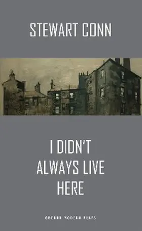Conn |  I Didn't Always Live Here | eBook | Sack Fachmedien