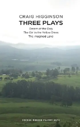 Higginson |  Craig Higginson: Three Plays | eBook | Sack Fachmedien
