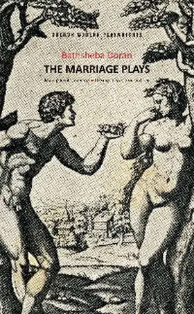 Doran |  Bathsheba Doran: The Marriage Plays | eBook | Sack Fachmedien