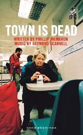 McMahon |  Town Is Dead | eBook | Sack Fachmedien