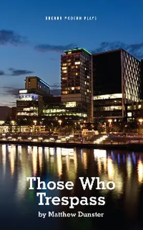 Dunster |  Those Who Trespass | eBook | Sack Fachmedien