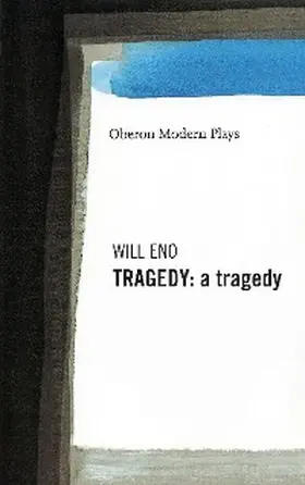 Eno |  Tragedy: A Tragedy | eBook | Sack Fachmedien