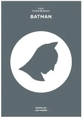 Burke |  Fan Phenomena: Batman | eBook | Sack Fachmedien