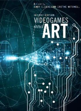 Clarke / Mitchell |  Videogames and Art | eBook | Sack Fachmedien