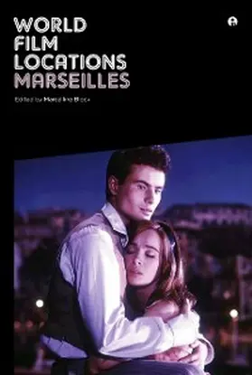 Block |  World Film Locations: Marseilles | eBook | Sack Fachmedien