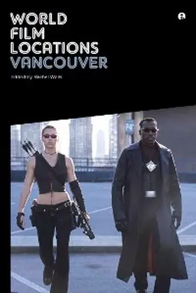 Walls |  World Film Locations: Vancouver | eBook | Sack Fachmedien