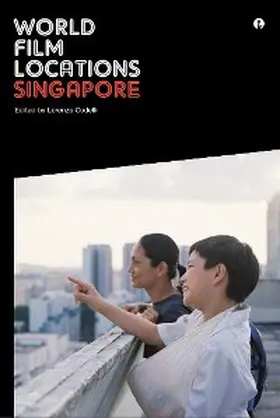 Petrie / Codelli |  World Film Locations: Singapore | eBook | Sack Fachmedien