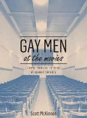 Mckinnon | Gay Men at the Movies | E-Book | www.sack.de