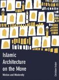 Gruber |  Islamic Architecture on the Move | eBook | Sack Fachmedien