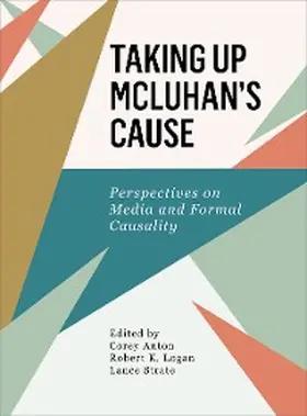Logan / Anton / Strate |  Taking Up McLuhan's Cause | eBook | Sack Fachmedien