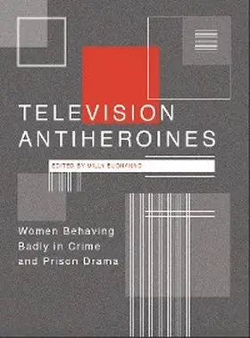 Buonanno |  Television Antiheroines | eBook | Sack Fachmedien