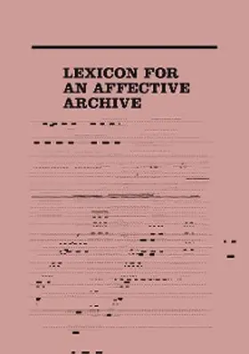 Palladini |  Lexicon for an Affective Archive | eBook | Sack Fachmedien