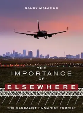Malamud |  The Importance of Elsewhere | eBook | Sack Fachmedien