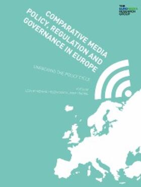 D'Haenens / Sousa / Trappel |  Comparative Media Policy, Regulation and Governance in Europe | eBook | Sack Fachmedien