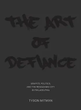 Mitman |  The Art of Defiance | eBook | Sack Fachmedien