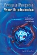 Kesteven / Bhattacharya / Stansby |  PREVENTION AND MANAGEMENT OF VENOUS THROMBOEMBOLISM | eBook | Sack Fachmedien