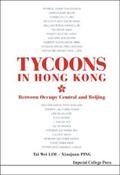 Lim / Ping |  TYCOONS IN HONG KONG: BETWEEN OCCUPY CENTRAL AND BEIJING | eBook | Sack Fachmedien