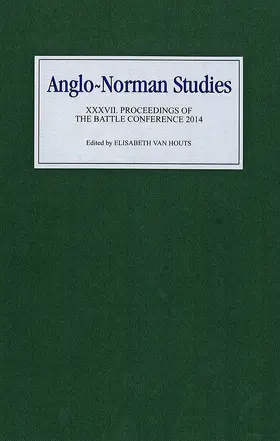 van Houts |  Anglo-Norman Studies XXXVII | Buch |  Sack Fachmedien