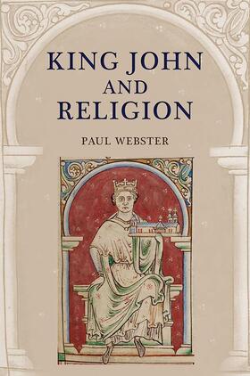 Webster |  King John and Religion | Buch |  Sack Fachmedien