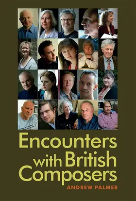 Palmer | Encounters with British Composers | Buch | 978-1-78327-070-5 | www.sack.de