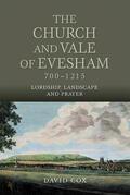 Cox |  The Church and Vale of Evesham, 700-1215 | Buch |  Sack Fachmedien