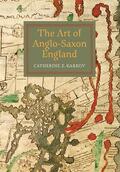 Karkov |  The Art of Anglo-Saxon England | Buch |  Sack Fachmedien