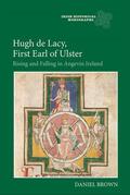 Brown |  Hugh de Lacy, First Earl of Ulster | Buch |  Sack Fachmedien
