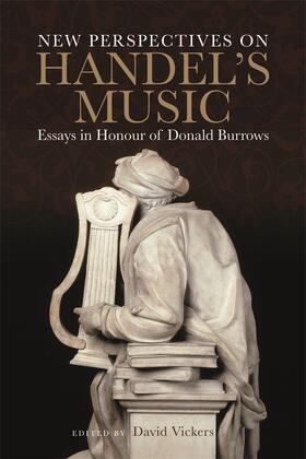 Vickers | New Perspectives on Handel's Music | Buch | 978-1-78327-146-7 | sack.de