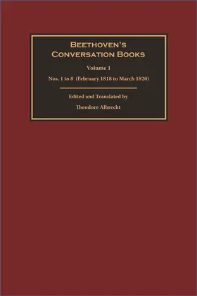 Albrecht |  Beethoven's Conversation Books Volume 1 | Buch |  Sack Fachmedien