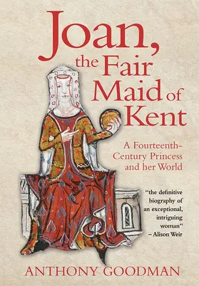 Goodman | Joan, the Fair Maid of Kent | Buch | 978-1-78327-176-4 | sack.de