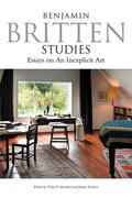 Vicki Stroeher / Vickers |  Benjamin Britten Studies: Essays on an Inexplicit Art | Buch |  Sack Fachmedien