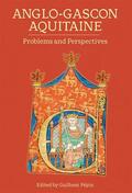 Pepin |  Anglo-Gascon Aquitaine: Problems and Perspectives | Buch |  Sack Fachmedien