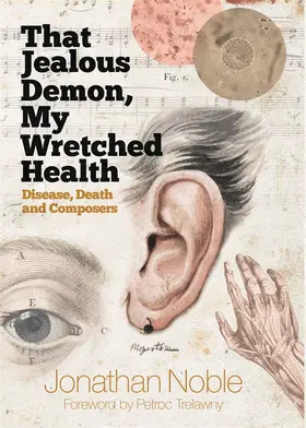 Noble | That Jealous Demon, My Wretched Health | Buch | 978-1-78327-258-7 | sack.de
