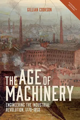Cookson |  The Age of Machinery | Buch |  Sack Fachmedien