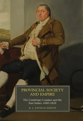 Saville-Smith | Provincial Society and Empire | Buch | 978-1-78327-281-5 | www.sack.de
