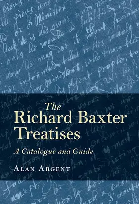 Argent | The Richard Baxter Treatises | Buch | 978-1-78327-292-1 | www.sack.de