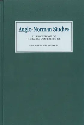 van Houts |  Anglo-Norman Studies XL | Buch |  Sack Fachmedien