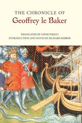 David Preest, Richard Barber |  Chronicle of Geoffrey Le Baker of Swinbrook | Buch |  Sack Fachmedien