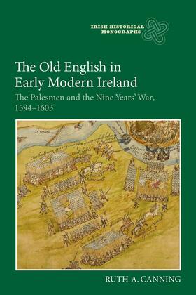 Canning |  The Old English in Early Modern Ireland | Buch |  Sack Fachmedien