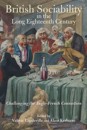 Capdeville / Kerhervé | British Sociability in the Long Eighteenth Century | Buch | 978-1-78327-359-1 | sack.de