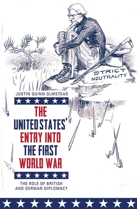 Olmstead | United States' Entry Into the First World War | Buch | 978-1-78327-363-8 | www.sack.de